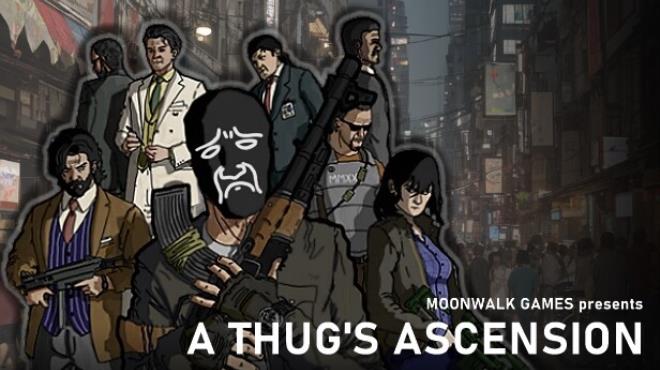 A Thugs Ascension-TENOKE Free Download