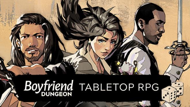 Boyfriend Dungeon TTRPG Life On the Edge-TENOKE Free Download