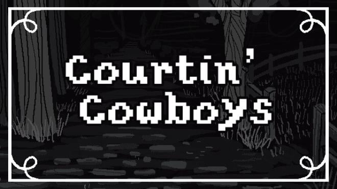 Courtin’ Cowboys Free Download