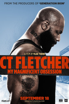 CT Fletcher: My Magnificent Obsession Free Download