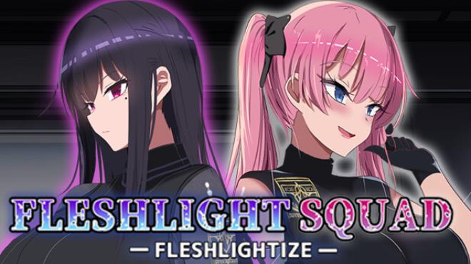 Fleshlight Squad – Fleshlightize – Free Download