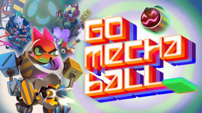 Go Mecha Ball-Razor1911 Free Download