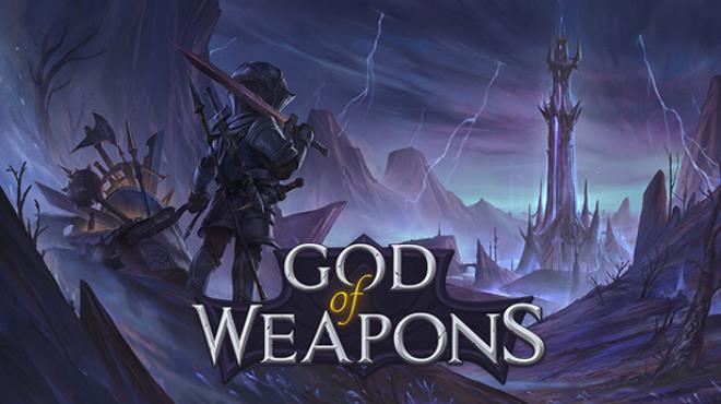 God Of Weapons Update v1 0 24-TENOKE Free Download