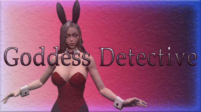 Goddess detective Free Download