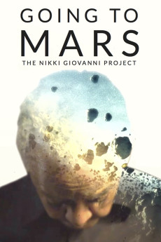 Going to Mars: The Nikki Giovanni Project Free Download