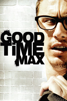 Good Time Max Free Download