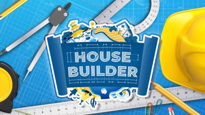 House Builder Update v20240125-TENOKE Free Download