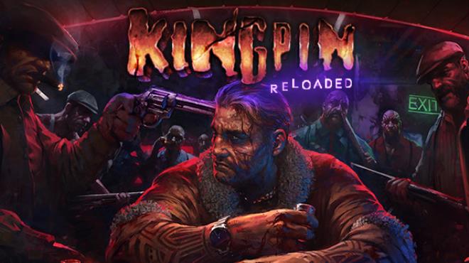 Kingpin Reloaded Update v1 04-TENOKE Free Download