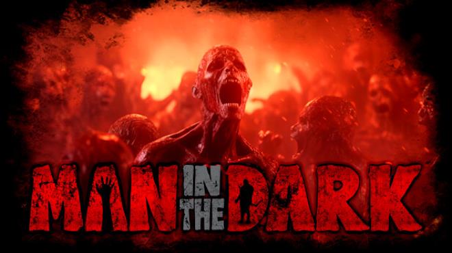 Man in the Dark-TENOKE Free Download