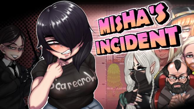 Misha’s incident Free Download