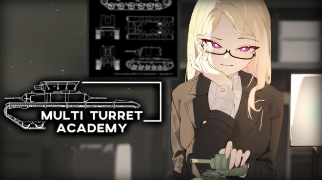 Multi Turret Academy Free Download