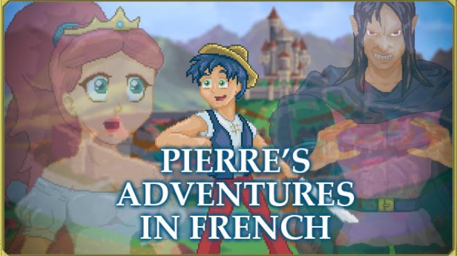 Pierre’s Adventures in French [Learn French] Free Download