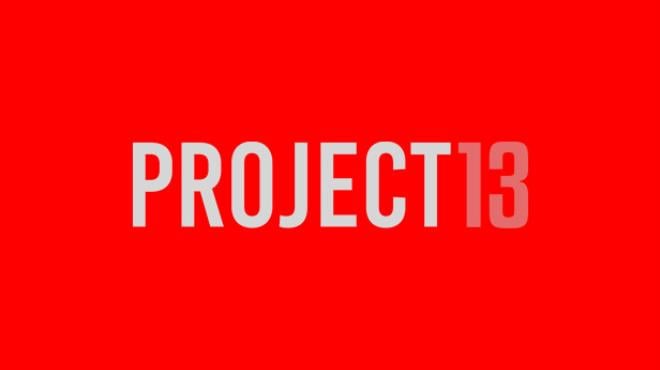 PROJECT 13 REPACK-TiNYiSO Free Download