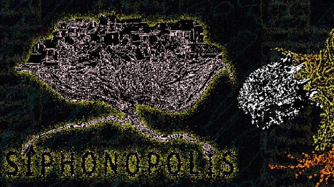 Siphonopolis Free Download