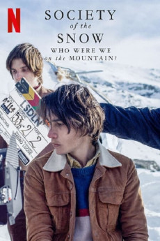 Society of the Snow: Who Were We on the Mountain? Free Download