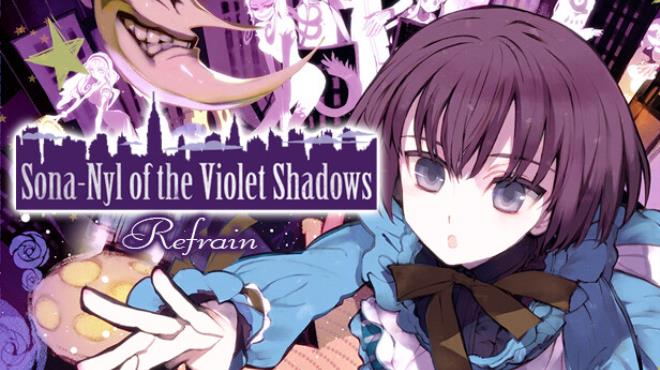 Sona-Nyl of the Violet Shadows Refrain Free Download