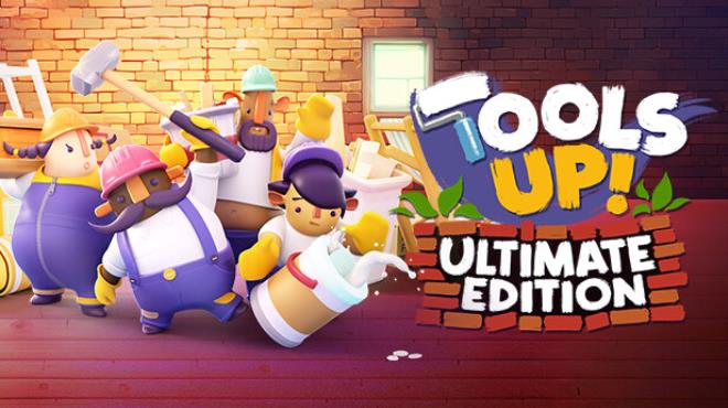 Tools Up Ultimate Edition-I KnoW Free Download