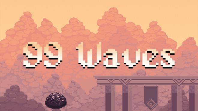 99 Waves Free Download