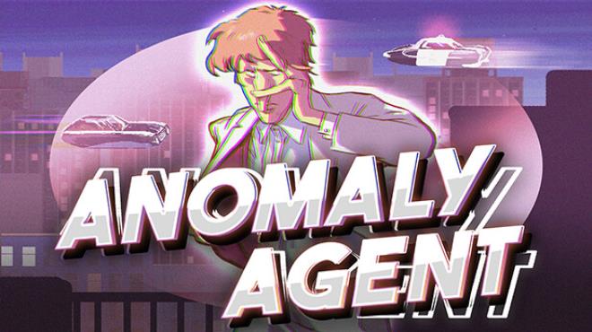 Anomaly Agent Update v1 0 0 32-TENOKE Free Download