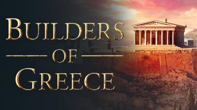 Builders of Greece Free Download