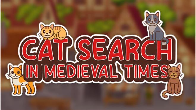 Cat Search in Medieval Times Free Download