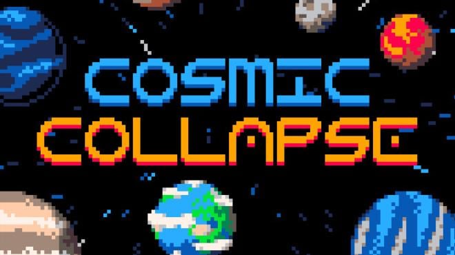 Cosmic Collapse Free Download