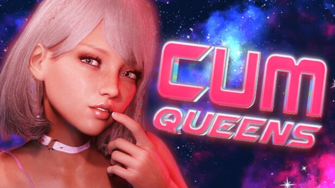 CUM Queens Free Download