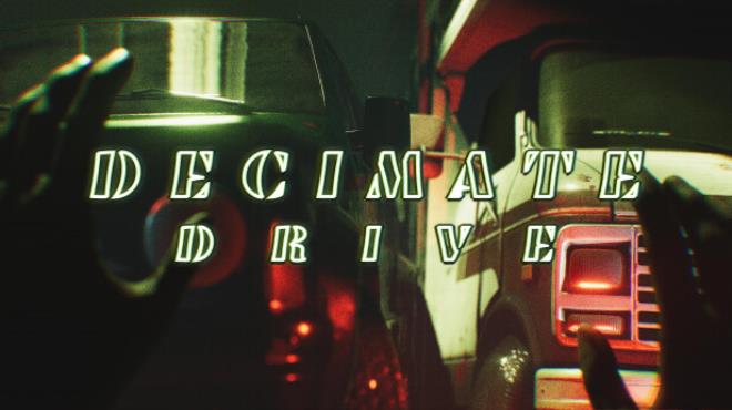 Decimate Drive-TENOKE Free Download