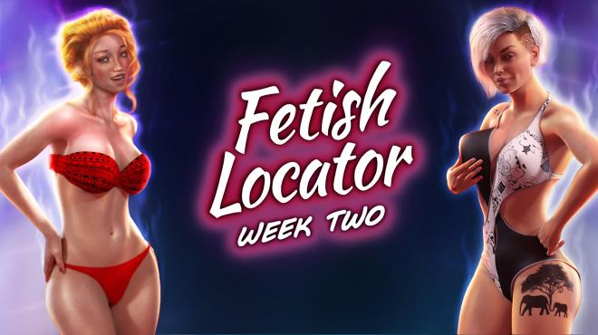 Fetish Locator Week Two-I KnoW Free Download
