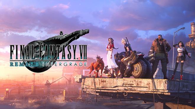 FINAL FANTASY VII REMAKE INTERGRADE Update v1 003-TENOKE Free Download