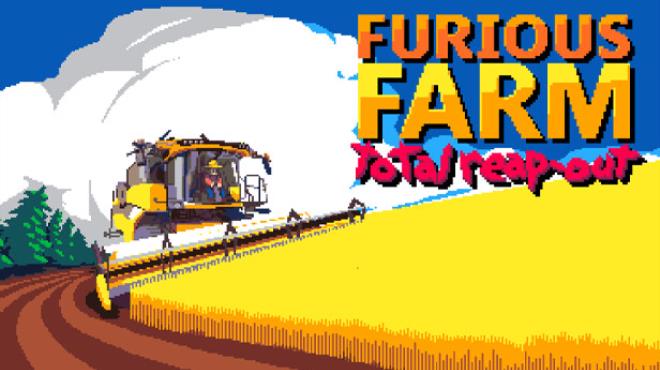 Furious Farm: Total Reap-Out Free Download