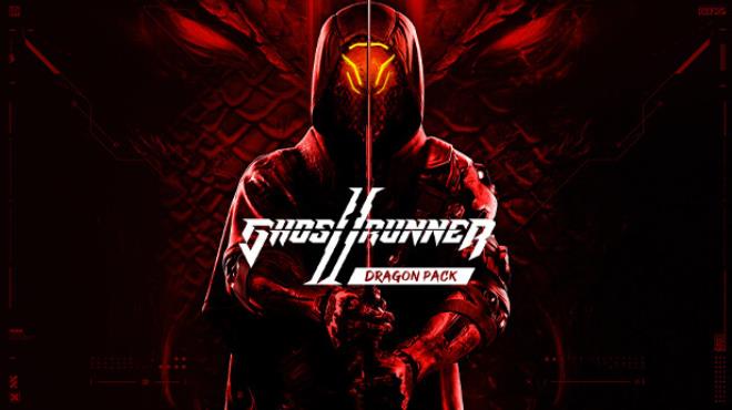 Ghostrunner 2 Dragon Pack-TENOKE Free Download
