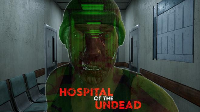 Hospital of the Undead-TENOKE Free Download