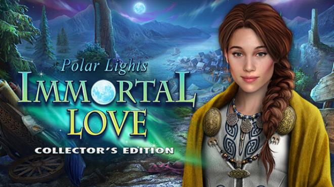 Immortal Love Polar Lights Collectors Edition-RAZOR Free Download