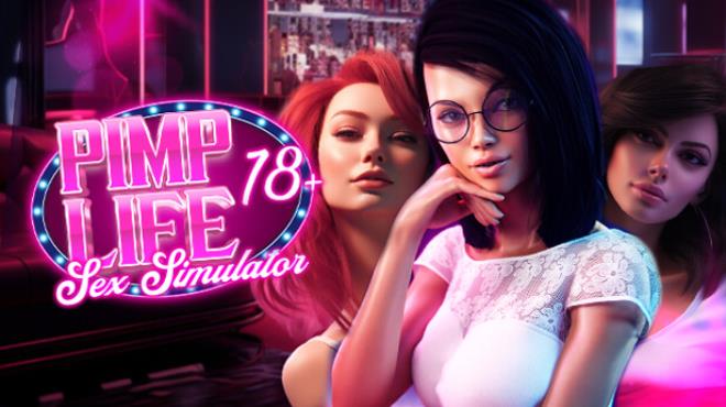 PIMP Life: Sex Simulator Free Download