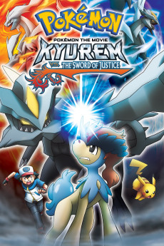 Pokémon the Movie: Kyurem vs. the Sword of Justice Free Download