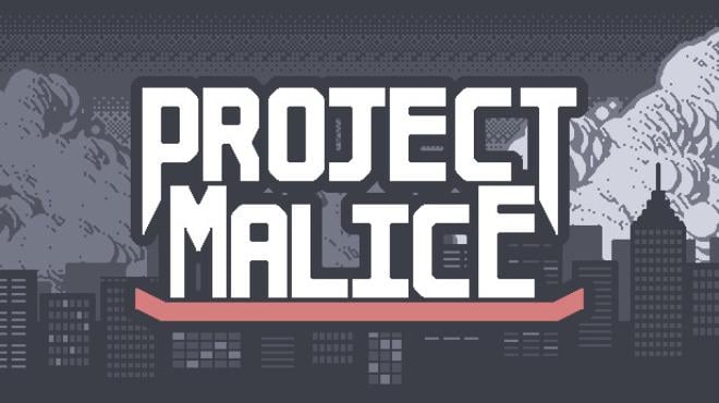 Project Malice Free Download