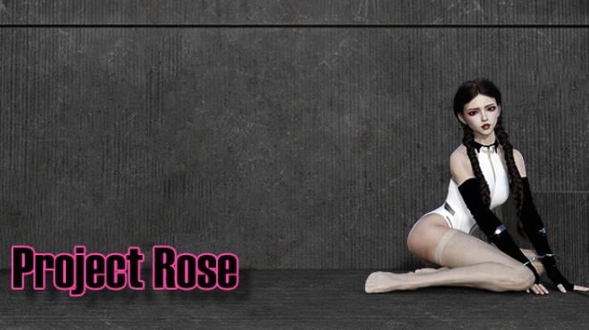 Project Rose Free Download