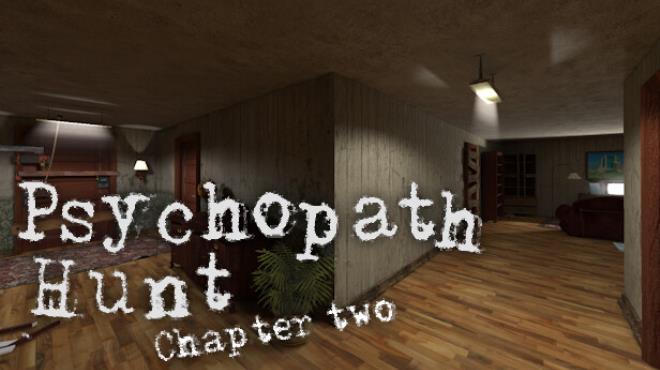 Psychopath Hunt Chapter two Free Download