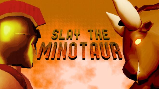 Slay the Minotaur Free Download