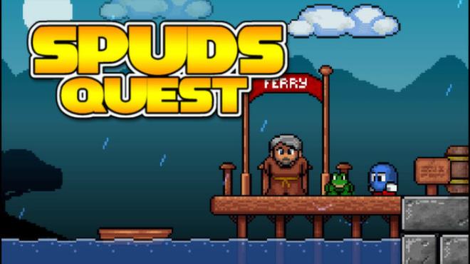 Spud’s Quest Free Download