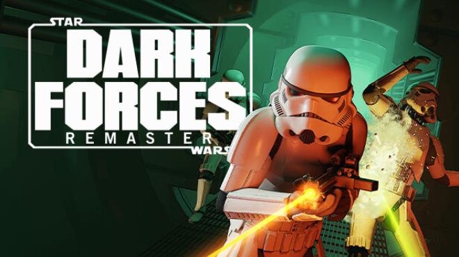 STAR WARS Dark Forces Remaster-SKIDROW Free Download