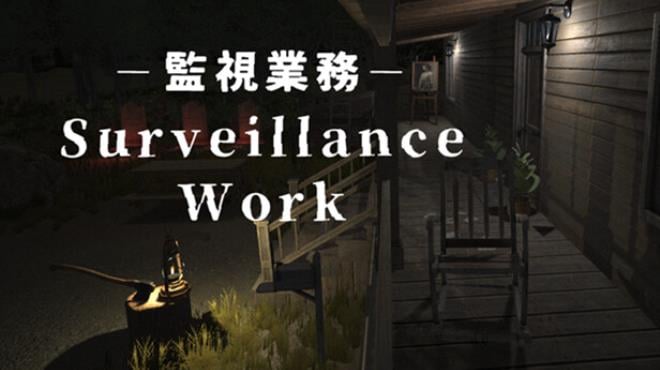Surveillance Work-TENOKE Free Download