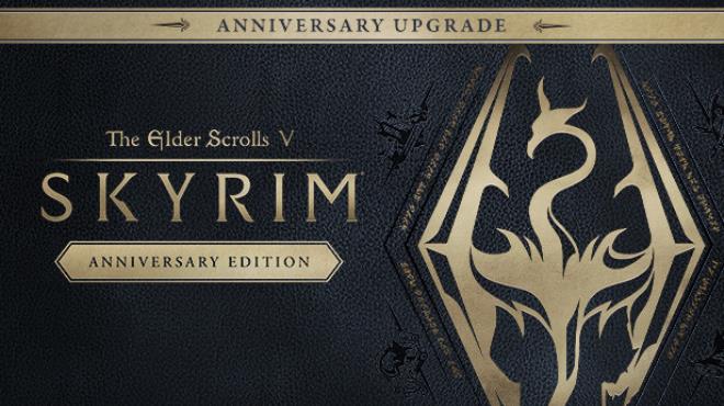 The Elder Scrolls V Skyrim Anniversary Edition v1 6 1179 0 8-Razor1911 Free Download