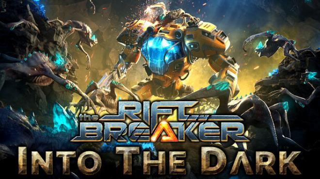 The Riftbreaker Into The Dark v519-Razor1911 Free Download