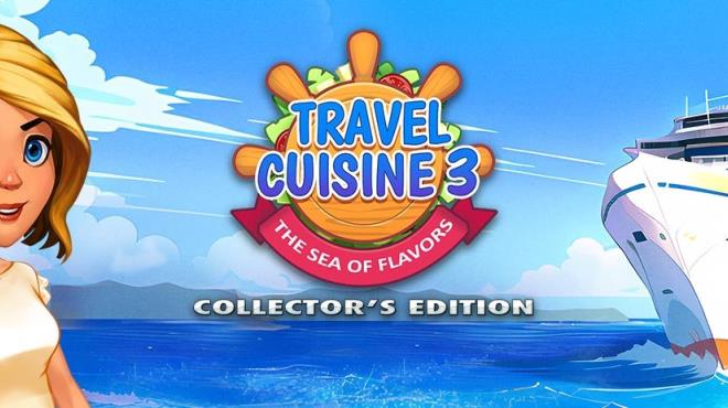 Travel Cuisine 3 The Sea of Flavours Collectors Edition-RAZOR Free Download
