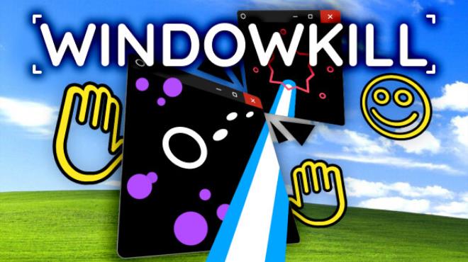 Windowkill Free Download