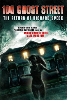100 Ghost Street: The Return of Richard Speck Free Download