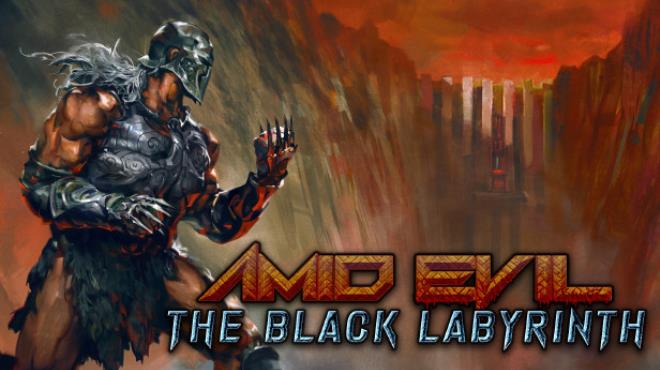 AMID EVIL The Black Labyrinth v2628-Razor1911 Free Download