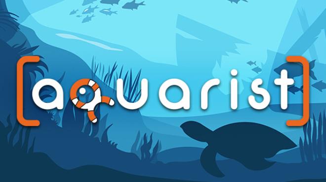 Aquarist-SKIDROW Free Download